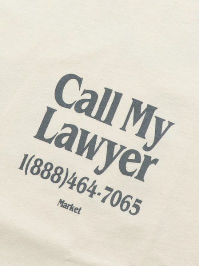 画像3: MARKET CALL MY LAWYER TEE ECRU