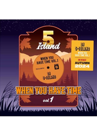 画像1: DJ 5-ISLAND /  WHEN YOU HAVE TIME VOL.1