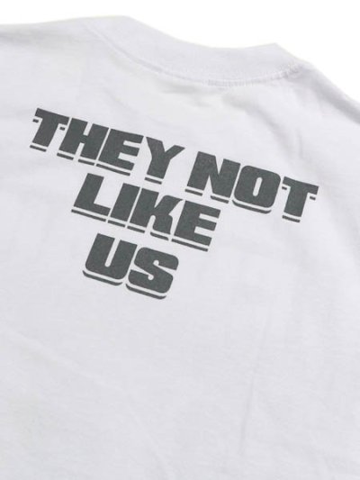 画像4: STREET WEAR KNDRK THEY NOT LIKE US TEE